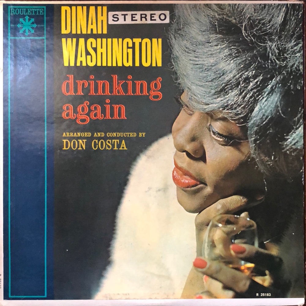 Dinah Washington Drinking Again Vinyl Lp '62